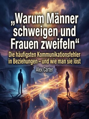 cover image of „Warum Männer schweigen und Frauen zweifeln"